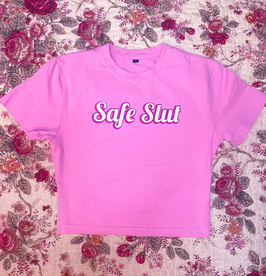 Safe Slut Crop Top